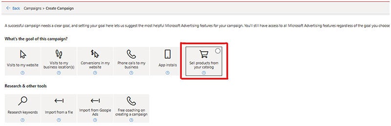 Product view of the Create Campaign window, displaying the “Sell products from your catalog” tile.