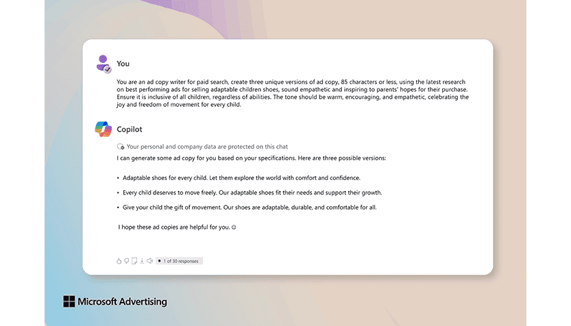 Exemple de réponse de Copilot à la demande suivante : Vous êtes un rédacteur de texte d'annonce pour la recherche payée, créez 3 versions uniques de texte d'annonce, 85 caractères ou moins, en utilisant les dernières recherches sur les annonces les plus performantes pour la vente de chaussures adaptables pour enfants, dans un style empathique et inspirant pour répondre aux espoirs des parents concernant leur achat. Veillez à ce que le message soit ouvert à tous les enfants, quelles que soient leurs capacités. Le ton doit être chaleureux, encourageant et empathique, célébrant la joie et la liberté de mouvement de chaque enfant.