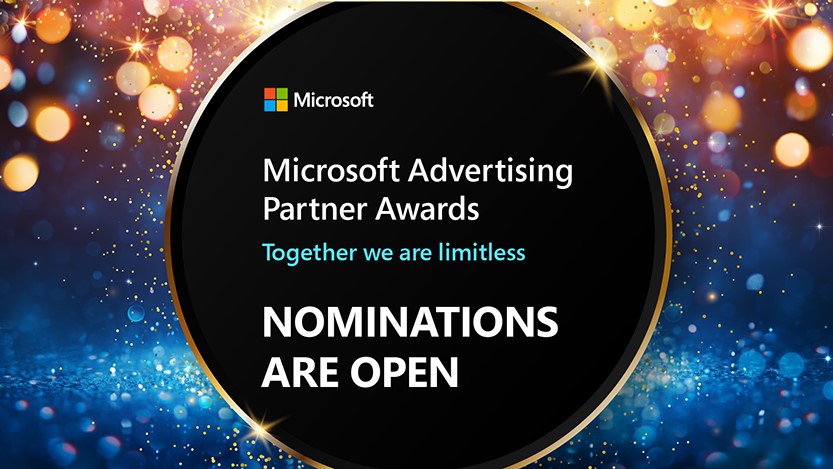 Nominations are open for the Microsoft Advertising Partner Awards.